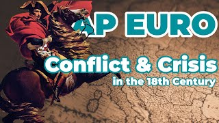 AP European History Unit 5: Conflict, Crisis, and Reaction in the Late 18th Century