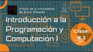 IPC1 - Clase 02 - Manejo de archivos y errores en Java