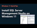 Install SQL Server Management Studio on Windows 11