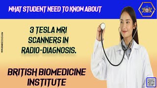 What Student Need to Know about 3 Tesla MRI Scanners in Radio Diagnosis