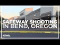 3 dead in grocery store shooting in Bend, Oregon