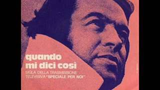 Fred Bongusto -  Quando Mi Dici Così