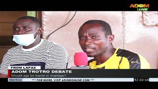 Adom Trotro Debate: Should age be a barrier in marriage? - Premotobre Kasee on Adom TV (12-10-20)