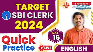 TARGET SBI CLERK 2024  | ENGLISH QUESTIONS (DAY 16) | QUICK PRACTICE | DAILY MOCK TEST