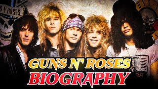Guns N' Roses The Band That Time Forgot in 2020s (Biography of Guns N’ Rose)