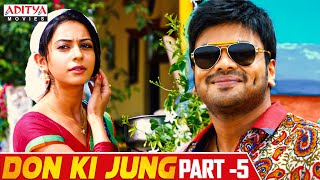 Don Ki Jung Hindi Dubbed Movie Part 5 | Manchu Manoj, Rakul, Sunny Leone | Aditya Movies