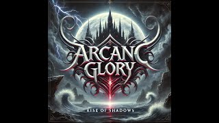 Symphonic Gothic Metal Band | Female Lead | Arcane Glory - Full Album