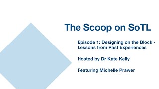 The Scoop on SoTL: Episode 1