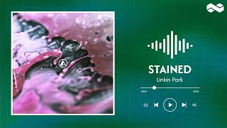 Linkin Park // Stained (lyrics)