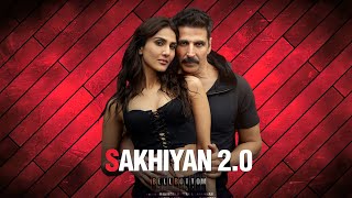 Sakhiyan 2.0 Video Song Out Now, Bell Bottom Akshay Kumar, Vaani Kapoor, Tanishq Bagchi, Maninder