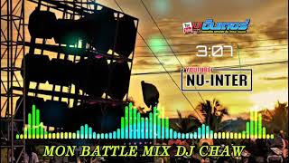 เพลงซาวด์ MON #84 - COOL MON BATTLEMIX (DJ CHAW)