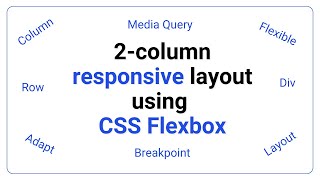 How to Build a Responsive 2-Column Layout with CSS Flexbox