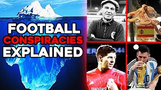 The Darkest Football Conspiracies Iceberg