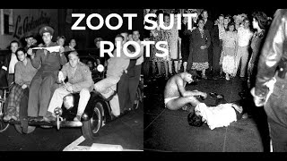 THE ZOOT SUIT RIOTS IN LOS ANGELES CALIFORNIA 1943