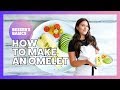 How To Make An Omelet | Besser's Basics | Elena Besser | 2019