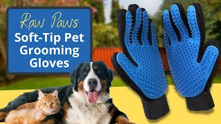 Raw Paws Soft Tip Pet Grooming Gloves