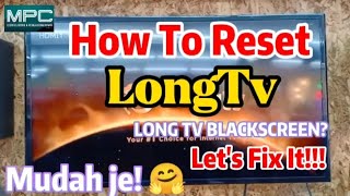 How To Reset LONGTV LOUiE (如何重置 LONGTV LOUiE) Step By Step Tutorial!