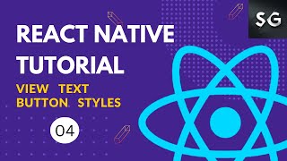 View Text Buttons & Styles in React Native #4 || React Native Tutorial for Beginners