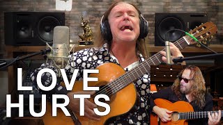 Nazareth - Love Hurts - Acoustic Cover - Ken Tamplin and Luis Villegas