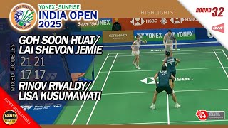 Rinov Rivaldy / Lisa Kusumawati vs Goh Soon Huat / Lai Shevon Jemie | India Open 2025 | R32 XD HL