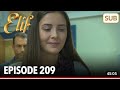 Elif Episode 209 Urdu Dubbed I Elif Urdu Episode 209 I