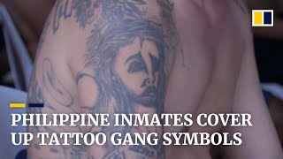 In the Philippines, gang tattoos of inmates are inked over by authorities to tackle jail violence
