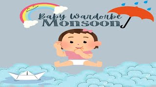 Monsoon Wardrobe for Baby ! 3-12 months !