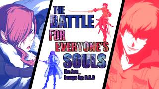 [P4AU2.5] The Battle For Everyone's Souls Weekly Tournament #3