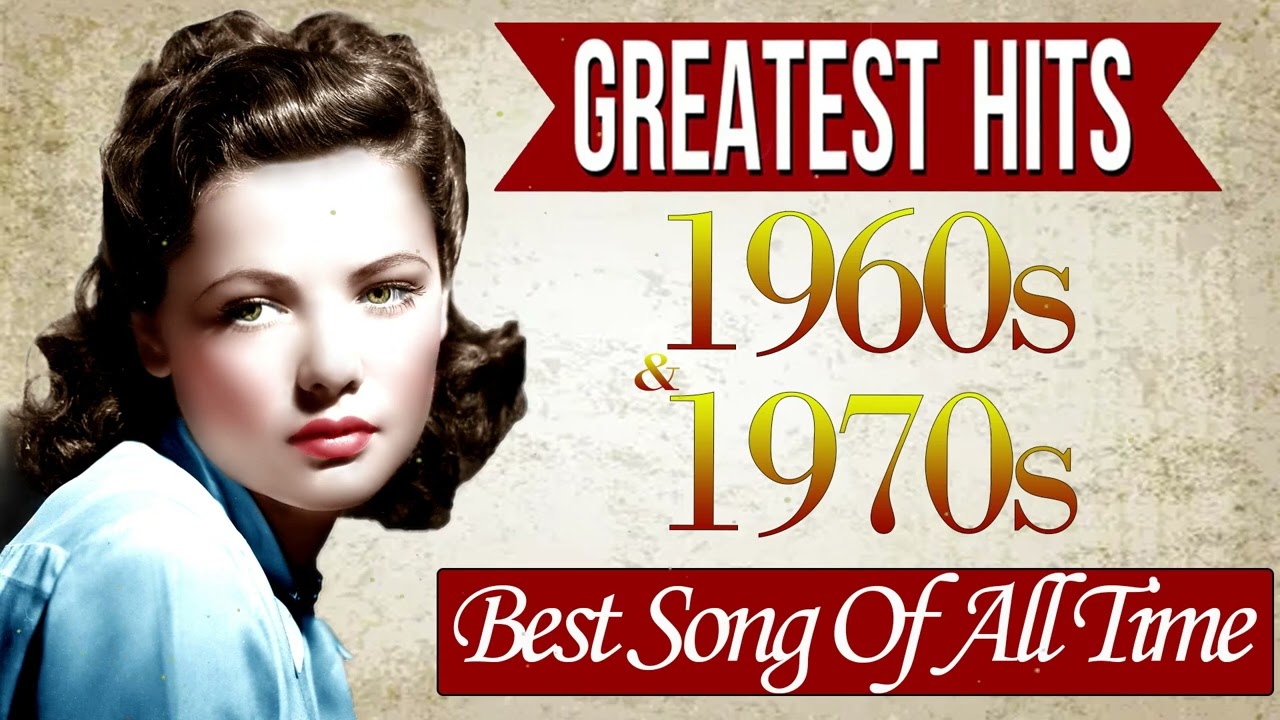 Greatest 60s Music Hits - Top Songs Of 1960s - Golden Oldies Greatest ...