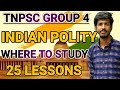 TNPSC GROUP 4 | INDIAN POLITY | WHERE TO STUDY