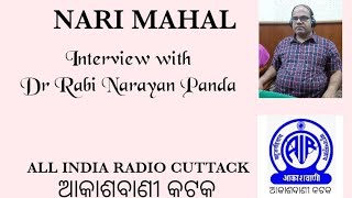 NARI MAHAL.Interview with Dr Rabi Narayan Panda,Asst.Professor,Neurosurgery.