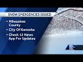 Milwaukee County along with other municipalities declare snow emergencies