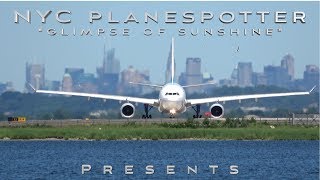 NYC Planespotter Presents:  “Glimpse Of Sunshine”  ✈ (4K)