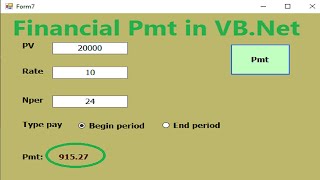 VB.net Tutorial How to calculate the payment for a loan based on constant payments ( financial Pmt)