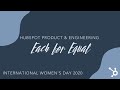 International Women's Day 2020: HubSpot Product Leadership on 