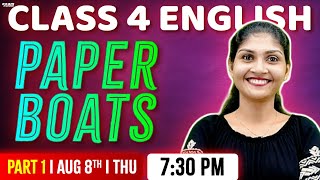 Class 4  English | Chapter 2 | Paper Boats | Part 1  | Exam Winner Class 4