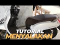 CARA MENYALAKAN DAN MEMATIKAN MOTOR SCOPY