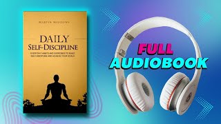 Daily SELF-DISCIPLINE by Mark Meadows📔 (Full Audiobook)