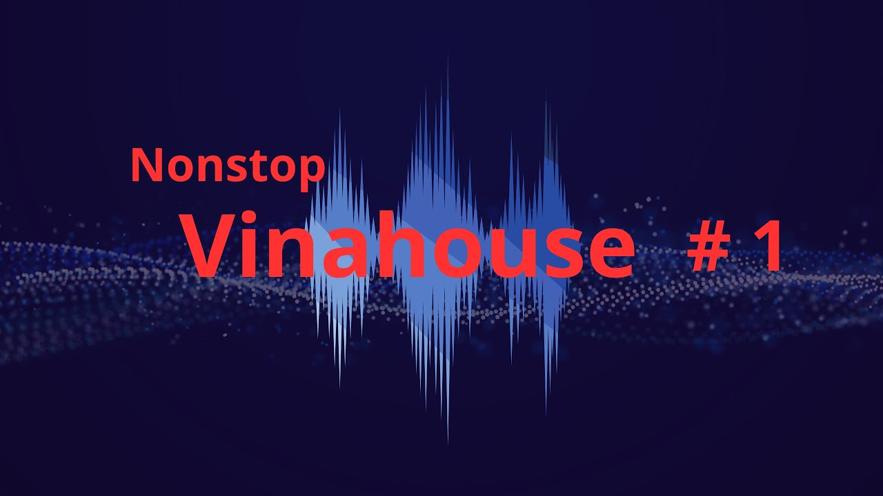 Nonstop Vinahouse Full Track Dj Manhnexttop Youtube Music