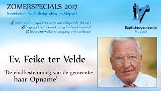 De Opname van de gemeente - Feike ter Velde - Zomerspecial