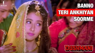 Banno Teri Ankhiyan Soorme | Dushmani | Full Song | Sapna Awasthi | Sunny Deol, Manisha Koirala