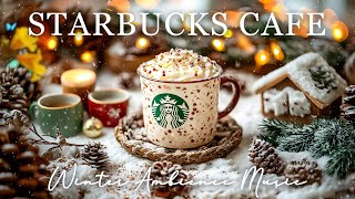 Starbucks Coffee Jazz ❄️ Winter Bossa Nova Jazz Playlist for Relaxation, Study, and Working Hours