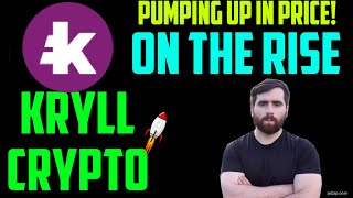 Kryll PUMPING UP HUGE to where it was month ago! SHOULD YOU BUY THIS crypto? #cypto