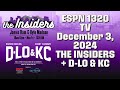 Teams Starting To Pass the Kings Up - December 3: The Insiders + D-Lo & KC