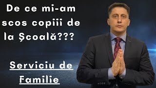 De ce mi-am scos copiii de la scoala? - Pastor Tiberiu Pop