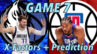 GAME 7 of the Dallas Mavericks vs Los Angeles Clippers Series I X-Factors, Luka Doncic or Kawhi