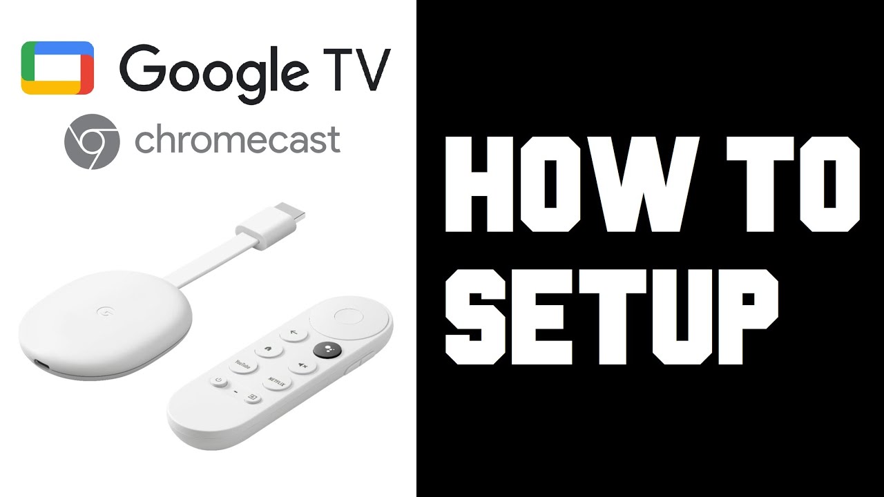 Chromecast With Google TV How To Setup - Set Up Chromecast With Google ...