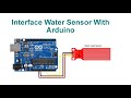 Interface Water Sensor With Arduino With Code & Circuit || Proteus Simulation