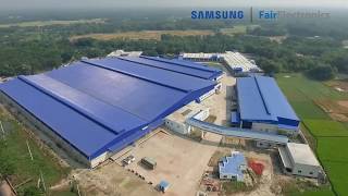 #FairElectronics | #Samsung #MobilePhone & #CE #Factory in #Bangladesh | #MadeinBangladesh
