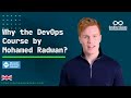 Why The DevOps Course by Mohamed Radwan?